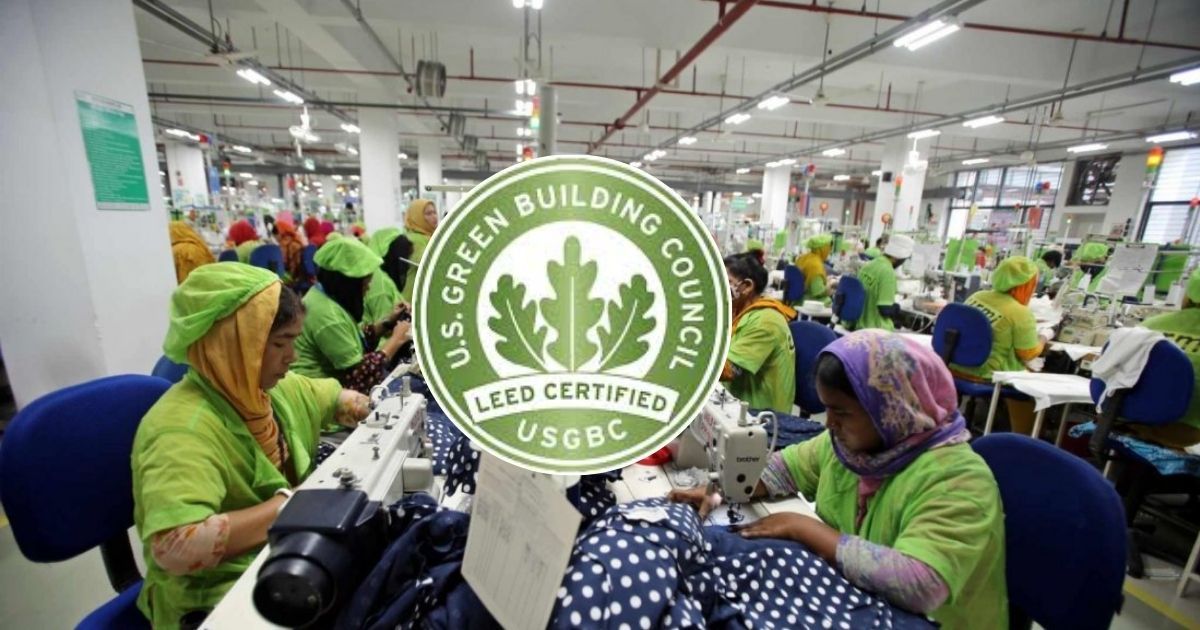 লিড কারখানায় বৈশ্বিক শীর্ষে বাংলাদেশ, নতুন সনদ পেল ৫টি কারখানা